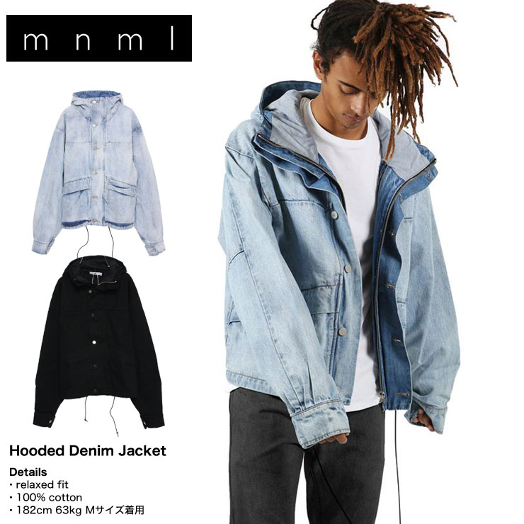 mnml HOODED DENIM JACKET ミニマル デニムジャケット S