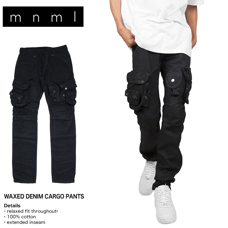 B系 ストリート系 | mnml | ミニマル | WAXED DENIM CARGO PANTS